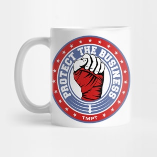 Protect the Business Mug